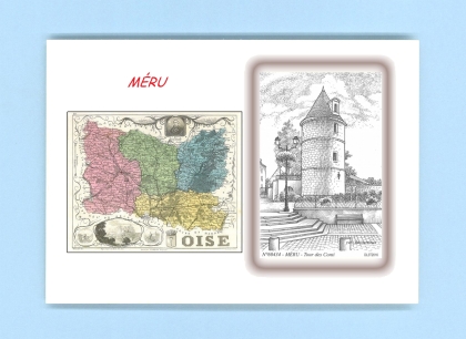 Cartes Postales impression Noir avec dpartement sur la ville de MERU Titre : tour des conti