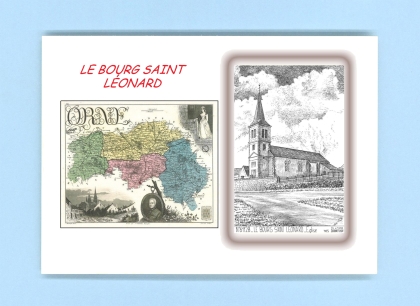 Cartes Postales impression Noir avec dpartement sur la ville de LE BOURG ST LEONARD Titre : eglise