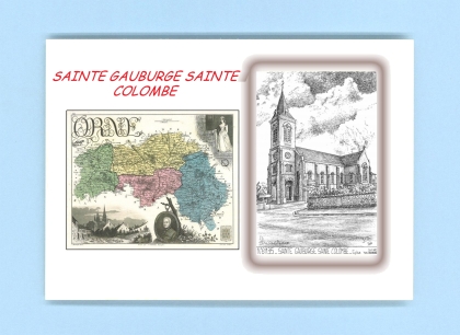 Cartes Postales impression Noir avec dpartement sur la ville de STE GAUBURGE STE COLOMBE Titre : eglise