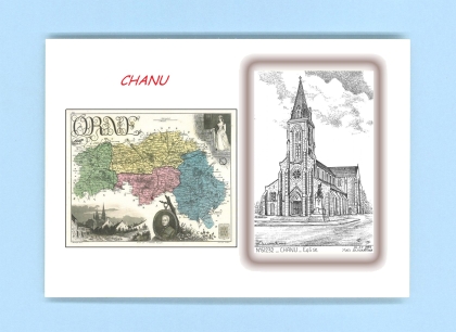 Cartes Postales impression Noir avec dpartement sur la ville de CHANU Titre : eglise