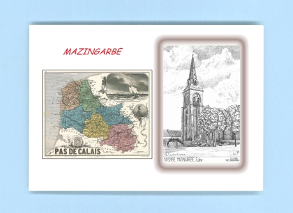 Cartes Postales impression Noir avec dpartement sur la ville de MAZINGARBE Titre : eglise
