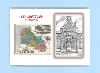 Cartes Postales impression Noir avec dpartement sur la ville de BEAUMETZ LES CAMBRAI Titre : mairie