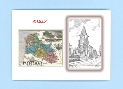 Cartes Postales impression Noir avec dpartement sur la ville de WAILLY Titre : eglise