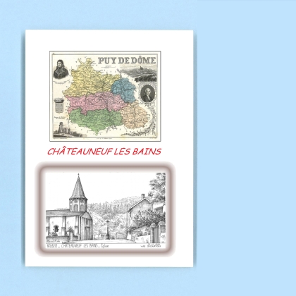 Cartes Postales impression Noir avec dpartement sur la ville de CHATEAUNEUF LES BAINS Titre : eglise
