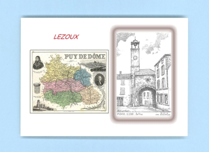 Cartes Postales impression Noir avec dpartement sur la ville de LEZOUX Titre : beffroi