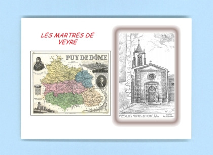 Cartes Postales impression Noir avec dpartement sur la ville de LES MARTRES DE VEYRE Titre : eglise