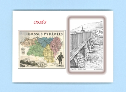 Cartes Postales impression Noir avec dpartement sur la ville de OSSES Titre : pont