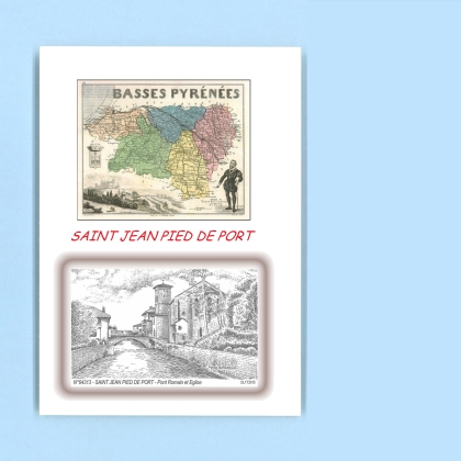 Cartes Postales impression Noir avec dpartement sur la ville de ST JEAN PIED DE PORT Titre : pont romain et eglise