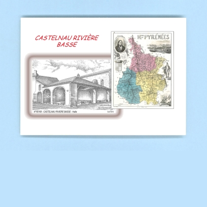 Cartes Postales impression Noir avec dpartement sur la ville de CASTELNAU RIVIERE BASSE Titre : halle