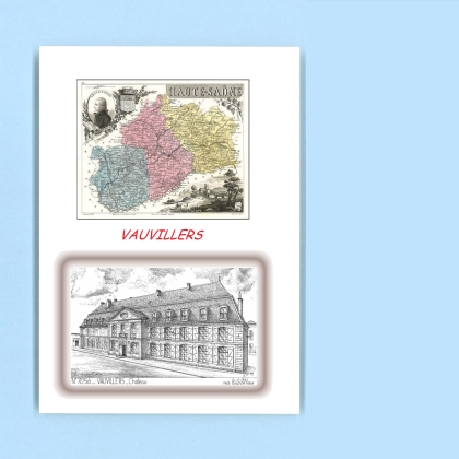 Cartes Postales impression Noir avec dpartement sur la ville de VAUVILLERS Titre : chateau (mairie)