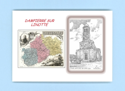 Cartes Postales impression Noir avec dpartement sur la ville de DAMPIERRE SUR LINOTTE Titre : eglise