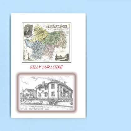Cartes Postales impression Noir avec dpartement sur la ville de GILLY SUR LOIRE Titre : mairie