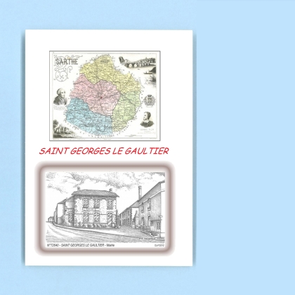 Cartes Postales impression Noir avec dpartement sur la ville de ST GEORGES LE GAULTIER Titre : mairie