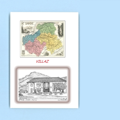 Cartes Postales impression Noir avec dpartement sur la ville de VILLAZ Titre : mairie