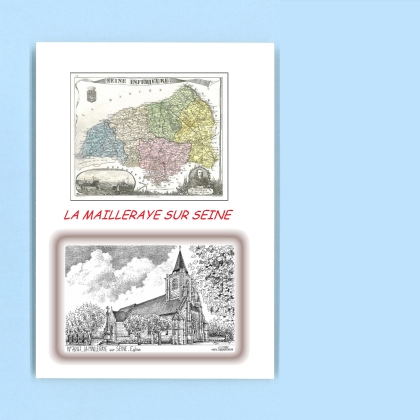 Cartes Postales impression Noir avec dpartement sur la ville de LA MAILLERAYE SUR SEINE Titre : eglise