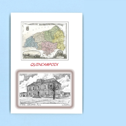 Cartes Postales impression Noir avec dpartement sur la ville de QUINCAMPOIX Titre : mairie