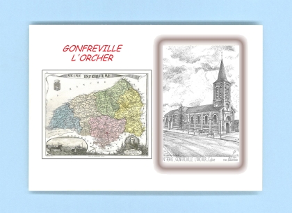 Cartes Postales impression Noir avec dpartement sur la ville de GONFREVILLE L ORCHER Titre : eglise