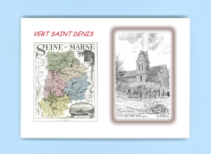 Cartes Postales impression Noir avec dpartement sur la ville de VERT ST DENIS Titre : eglise