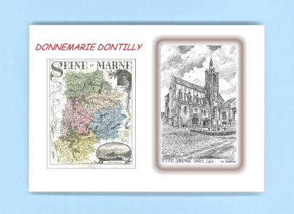 Cartes Postales impression Noir avec dpartement sur la ville de DONNEMARIE DONTILLY Titre : eglise