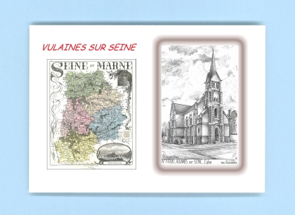Cartes Postales impression Noir avec dpartement sur la ville de VULAINES SUR SEINE Titre : eglise