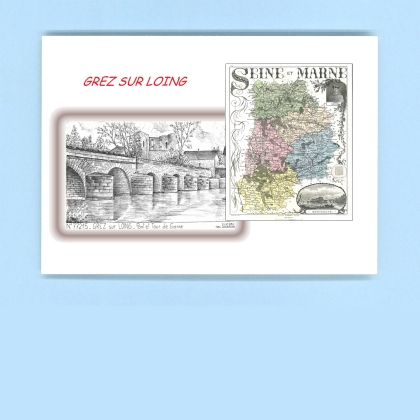 Cartes Postales impression Noir avec dpartement sur la ville de GREZ SUR LOING Titre : pont et tour de ganne