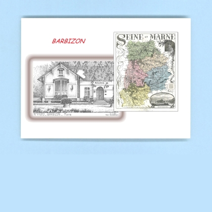 Cartes Postales impression Noir avec dpartement sur la ville de BARBIZON Titre : mairie