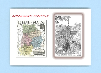 Cartes Postales impression Noir avec dpartement sur la ville de DONNEMARIE DONTILLY Titre : eglise