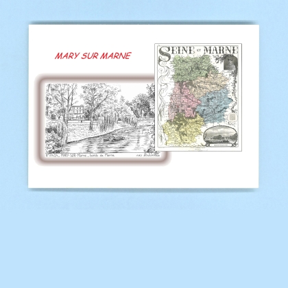 Cartes Postales impression Noir avec dpartement sur la ville de MARY SUR MARNE Titre : bords de marne
