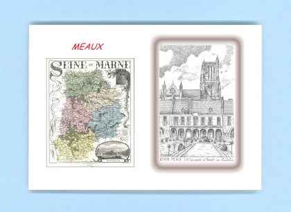 Cartes Postales impression Noir avec dpartement sur la ville de MEAUX Titre : cite episcopale de bossuet