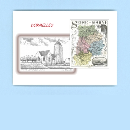 Cartes Postales impression Noir avec dpartement sur la ville de DORMELLES Titre : eglise