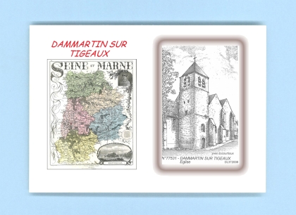 Cartes Postales impression Noir avec dpartement sur la ville de DAMMARTIN SUR TIGEAUX Titre : eglise