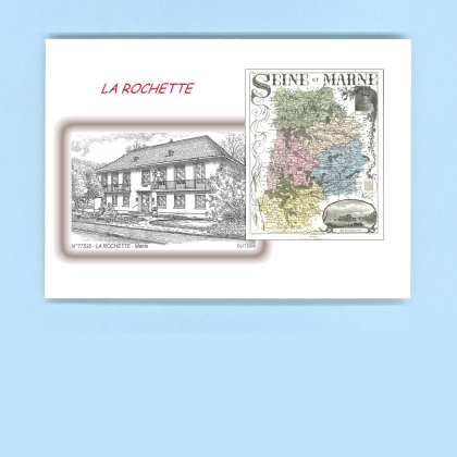 Cartes Postales impression Noir avec dpartement sur la ville de LA ROCHETTE Titre : mairie