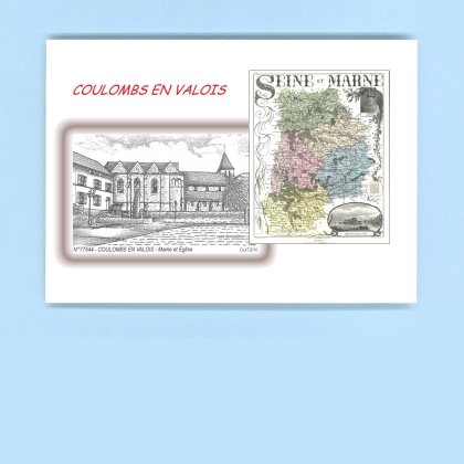 Cartes Postales impression Noir avec dpartement sur la ville de COULOMBS EN VALOIS Titre : mairie et eglise