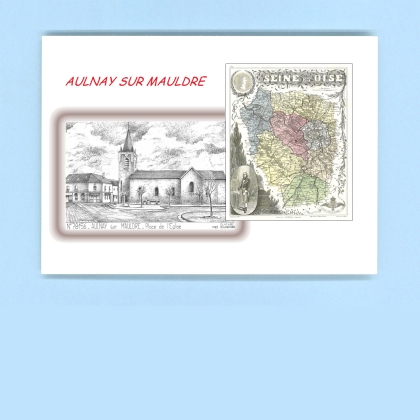 Cartes Postales impression Noir avec dpartement sur la ville de AULNAY SUR MAULDRE Titre : place de l eglise