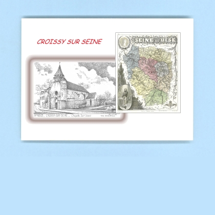 Cartes Postales impression Noir avec dpartement sur la ville de CROISSY SUR SEINE Titre : chapelle st leonard