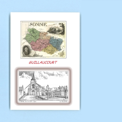 Cartes Postales impression Noir avec dpartement sur la ville de GUILLAUCOURT Titre : eglise