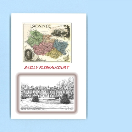Cartes Postales impression Noir avec dpartement sur la ville de SAILLY FLIBEAUCOURT Titre : mairie
