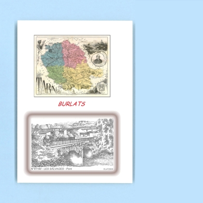 Cartes Postales impression Noir avec dpartement sur la ville de BURLATS Titre : pont des salvages
