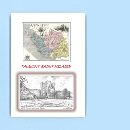 Cartes Postales impression Noir avec dpartement sur la ville de TALMONT ST HILAIRE Titre : chateau