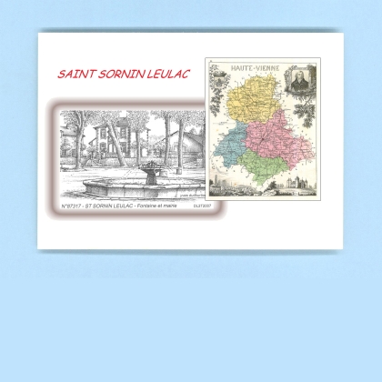 Cartes Postales impression Noir avec dpartement sur la ville de ST SORNIN LEULAC Titre : fontaine et mairie