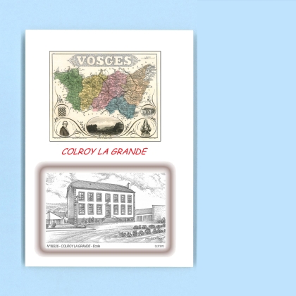 Cartes Postales impression Noir avec dpartement sur la ville de COLROY LA GRANDE Titre : ecole