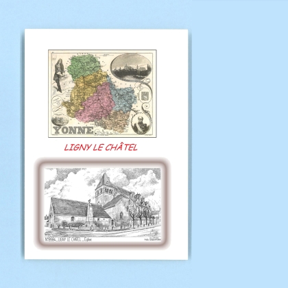 Cartes Postales impression Noir avec dpartement sur la ville de LIGNY LE CHATEL Titre : eglise