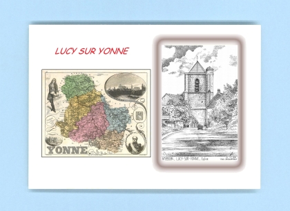 Cartes Postales impression Noir avec dpartement sur la ville de LUCY SUR YONNE Titre : eglise