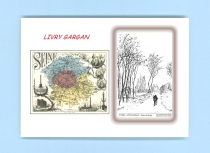 Cartes Postales impression Noir avec dpartement sur la ville de LIVRY GARGAN Titre : route de bondy