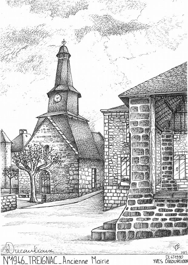 Cartes postales TREIGNAC - ancienne mairie