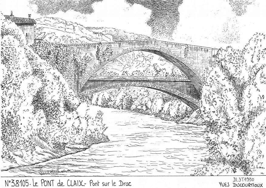 Souvenirs LE PONT DE CLAIX - pont sur le drac