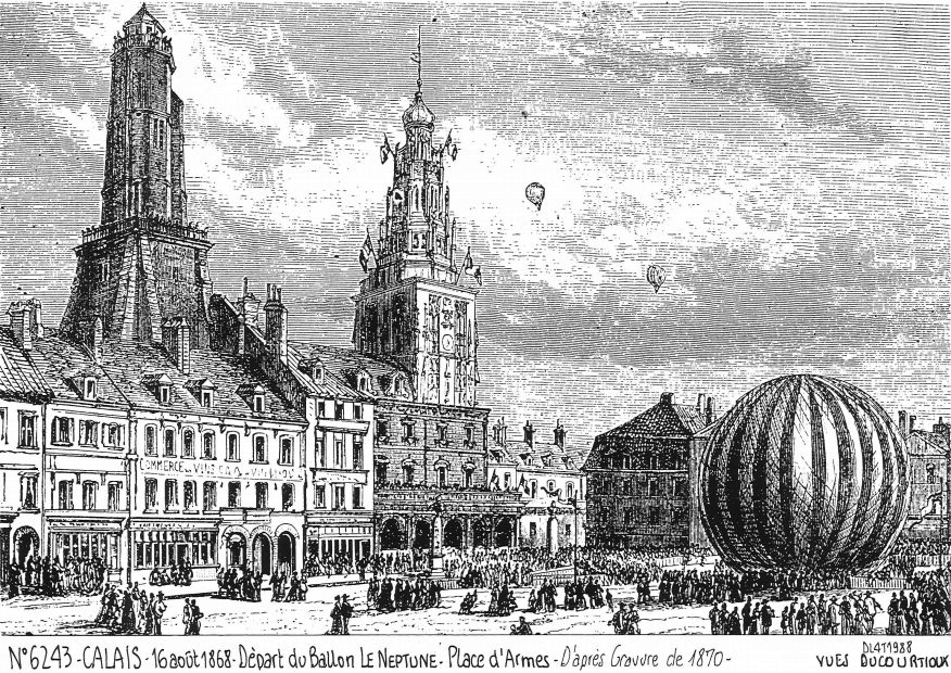 Souvenirs CALAIS - 16 aot 1868 dpart du ballon 