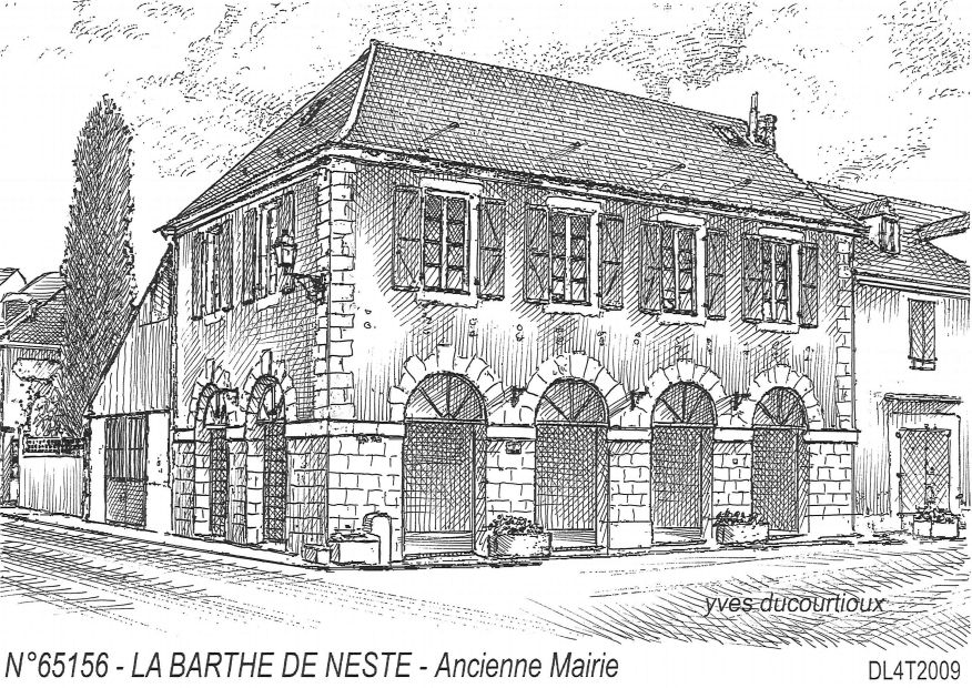 Souvenirs LA BARTHE DE NESTE - ancienne mairie