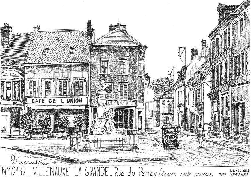 N 10132 - VILLENAUXE LA GRANDE - rue du perrey (d aprs ca)