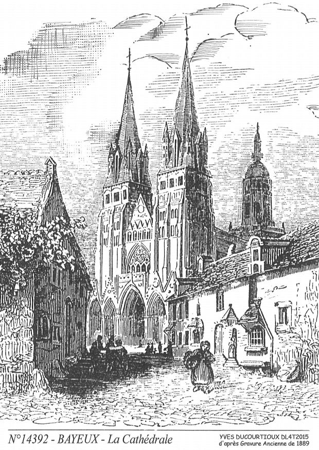 N 14392 - BAYEUX - la cathédrale (d'aprs gravure ancienne)